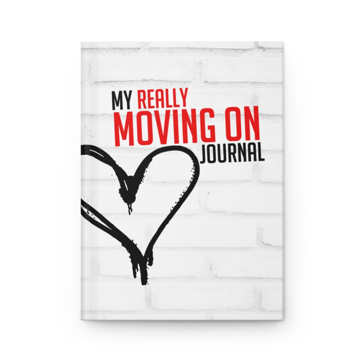 Really Moving On Journal - Hardcover