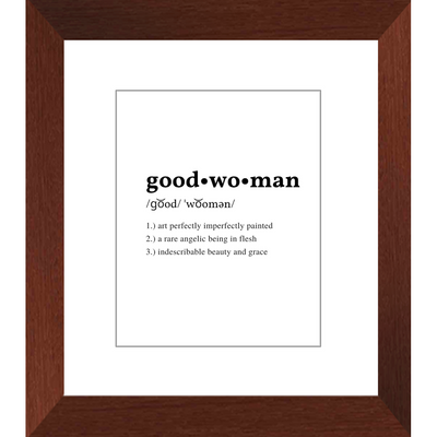 Wall Gallery Photo Frame with Good Woman Print for Wall Decor or Tabletop Display