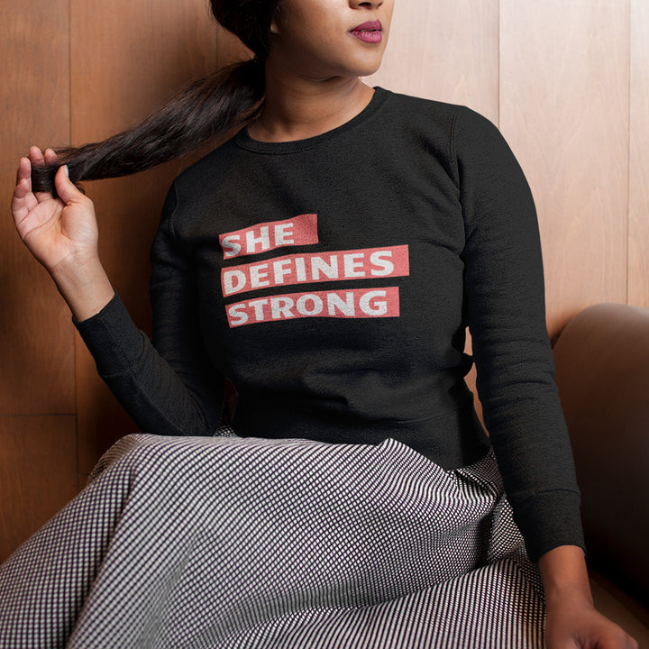 She Defines Strong Unisex Crewneck Sweatshirt