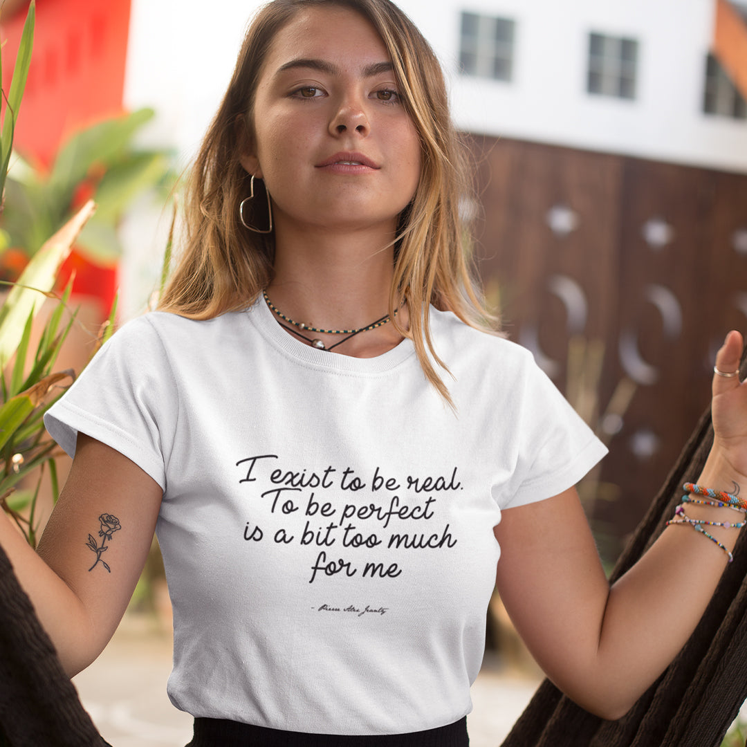 Exist To Be Real Women's Short Sleeve Crew Neck T-Shirt