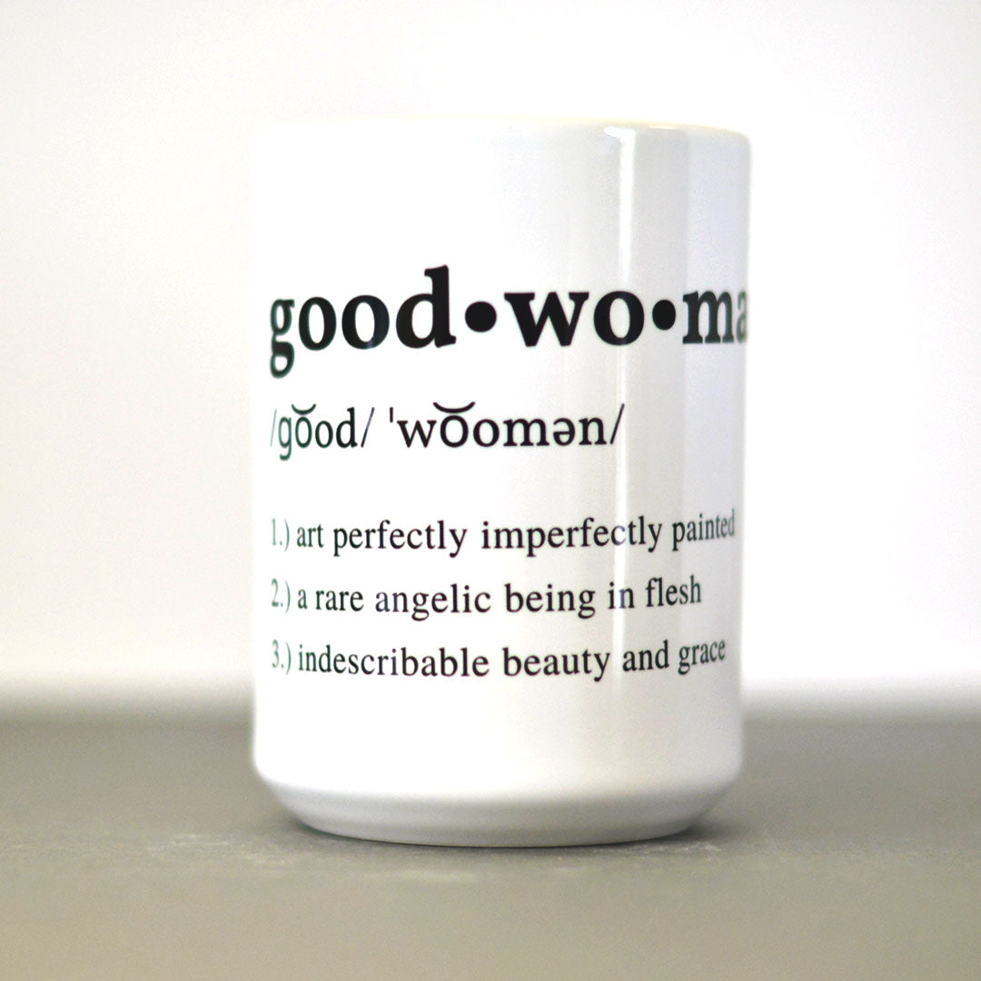 Good Woman Mug